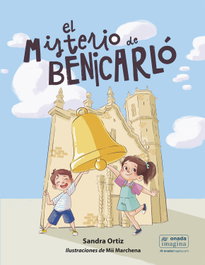 El misterio de Benicarló, Sandra Ortiz Mancheño - ONADA EDICIONS