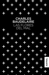Las flores del mal, Charles Baudelaire - ESPASA CALPE