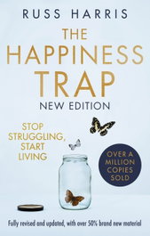 The Happiness Trap 2nd Edition, Russ Harris - LITTLE BROWN
