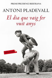 LABUTXACA, El dia que vaig fer vuit anys, Antoni Pladevall - LABUTXACA