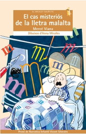El cas misteriós de la lletra malalta, Mercé Viana Martínez - BROMERA EDICIONS