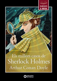 BARCANOVA, Els millors casos de Sherlock Holmes, Arthur Conan Doyle - BARCANOVA