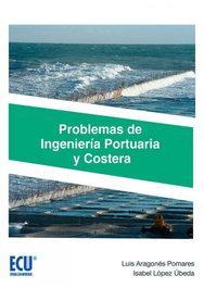 Problemas de Ingeniería Portuaria y Costera, Luis Aragonés Pomares - ECU