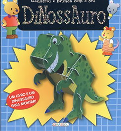 Dinossauro: constroi e brinca com o teu, AA.VV. - GIRASSOL EDIÇOES