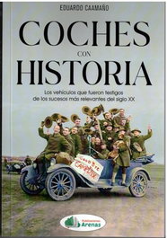 COCHES CON HISTORIA, Eduardo Caamaño - ARENAS