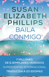 Baila conmigo, Susan Elizabeth Phillips - VERSATIL EDICIONES