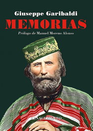 Memorias, Giuseppe Garibaldi - RENACIMIENTO EDITORIAL