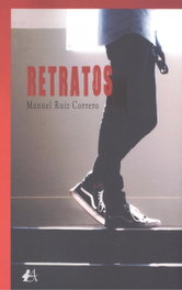 Retratos, Manuel Ruiz Correro - EDITORIAL ADARVE
