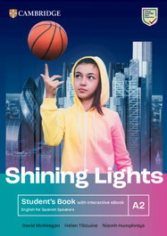 CAMBRIDGE Shining Lights A2 Student's Book with Interactive eBook English for Spanish Speakers