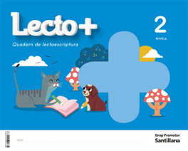 Grup Promotor, LECTO+ NIVEL 2 GRUP PROMOTOR - (CAT).(21).2.LECTO+ (3 ANYS) LECTOESCRIPTURA *CAT/BAL*