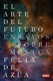 Debate, El arte del futuro - Felix De Azua