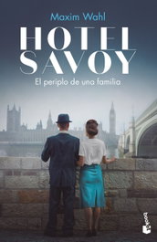 BOOKET, Hotel Savoy. El periplo de una familia, Maxim Wahl - null