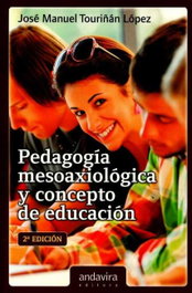 ANDAVIRA, Pedagogía mesoaxiológica y concepto de educación - ANDAVIRA