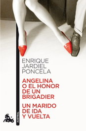 ESPASA CALPE, Angelina o el honor de un brigadier / Un marido de ida y vuelta, Enrique Jardiel Poncela