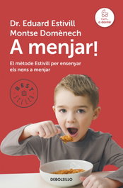 A menjar!, Eduard Estivill - DEBOLSILLO