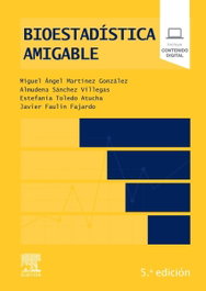ELSEVIER EDITORIAL Bioestadística Amigable 5ª Edición