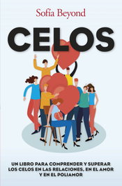 Celos, Sofía Beyond - ARCOPRESS