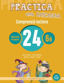BARCANOVA Comprensió Lectora 24-6E.Primaria. Practica Amb Barcanova 2019, VV.AA. - BARCANOVA