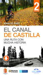 DESNIVEL, El canal de Castilla - Ignacio Sáez