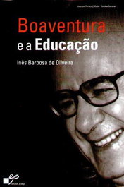EDIÇOES PEDAGO, Boaventura e a Educação - EDIÇOES PEDAGO