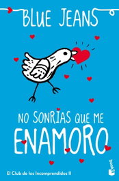 No sonrias que me enamoro, Blue Jeans - BOOKET