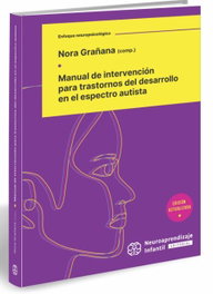NEUROAPRENDIZAJE, Manual de intervención para trastornos del desarrollo - AA.VV