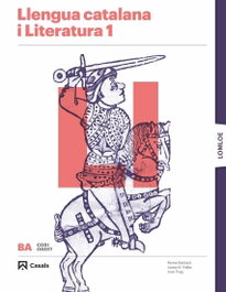 Llengua catalana i Literatura 1 BA, AA.VV - CASALS,EDITORIAL S.A.
