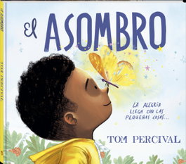 ANDANA, El asombro - Tom Percival