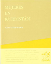 Mujeres en Kurdistán, Gerd Schumann - HIRU