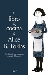 ARIEL EL LIBRO DE COCINA DE ALICE B. TOKLAS
