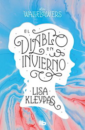 El diablo en invierno (Los Wallflowers 3), Lisa Kleypas - B DE BOLSILLO