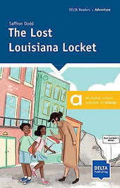 DELTA DRA THE LOST LOUISIANA LOCKET, DODD SAFFRON - DELTA READERS