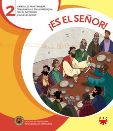 Es el señor 2. Materiales trabajar en familia y parroquia, Diocesis Cartagena - PPC