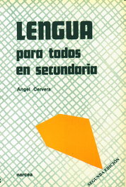 NARCEA, LENGUA PARA TODOS EN SECUNDARIA, Angel Cervera Rodriguez