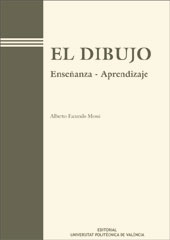 UNIV.POLITECNICA VALEN, El dibujo. enseñanza aprendizaje