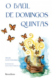 O BAÚL DE DOMINGOS QUINTAS, Xoán Babarro, Estefanía Padullés - HERCULES EDICIONES