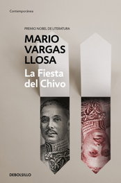 DEBOLSILLO, La fiesta del chivo, Mario Vargas Llosa - DEBOLSILLO