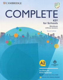 CAMBRIDGE, Complete Key for Schools Workbook without key with download audio Second Edition, Mckeegan / Owen - CAMBRIDGE