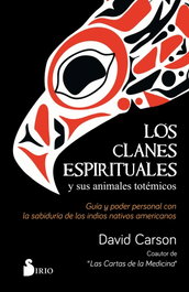 SIRIO EDITORIAL, LOS CLANES ESPIRITUALES Y SUS ANIMALES TOTÉMICOS, David Carson