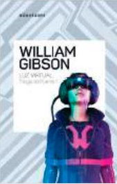 Luz Virtual, William Gibson - Logista Compañia De Distribucion Integral, Sa