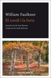 El soroll i la fúria, William Faulkner - NAVONA
