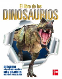 SM, EL LIBRO DE LOS DINOSAURIOS