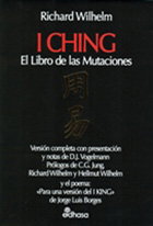 EDHASA EDITORIAL, I Ching el libro de las mutaciones, Richard Wilhelm