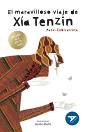 El maravilloso viaje de Xía Tenzin, Patxi Zubizarreta - EDELVIVES
