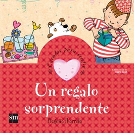 Un regalo sorprendente, Begoña Ibarrola - SM