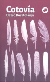 Cotovía, Dezső Kosztolányi - RINOCERONTE EDITORA S.L.