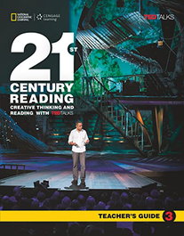 NATIONAL GEOGRAPHIC LEARNING, 21st Century Reading Level 3 Teacher's Guide, AA.VV - National Geographic Learning