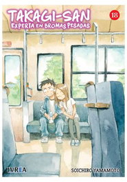 Editorial Ivrea, S.L. TAKAGI-SAN EXPERTA EN BROMAS PESADAS 18