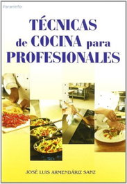 PARANINFO - Tecnicas de cocina para profesionales