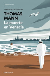 La muerte en Venecia, Thomas Mann - DEBOLSILLO